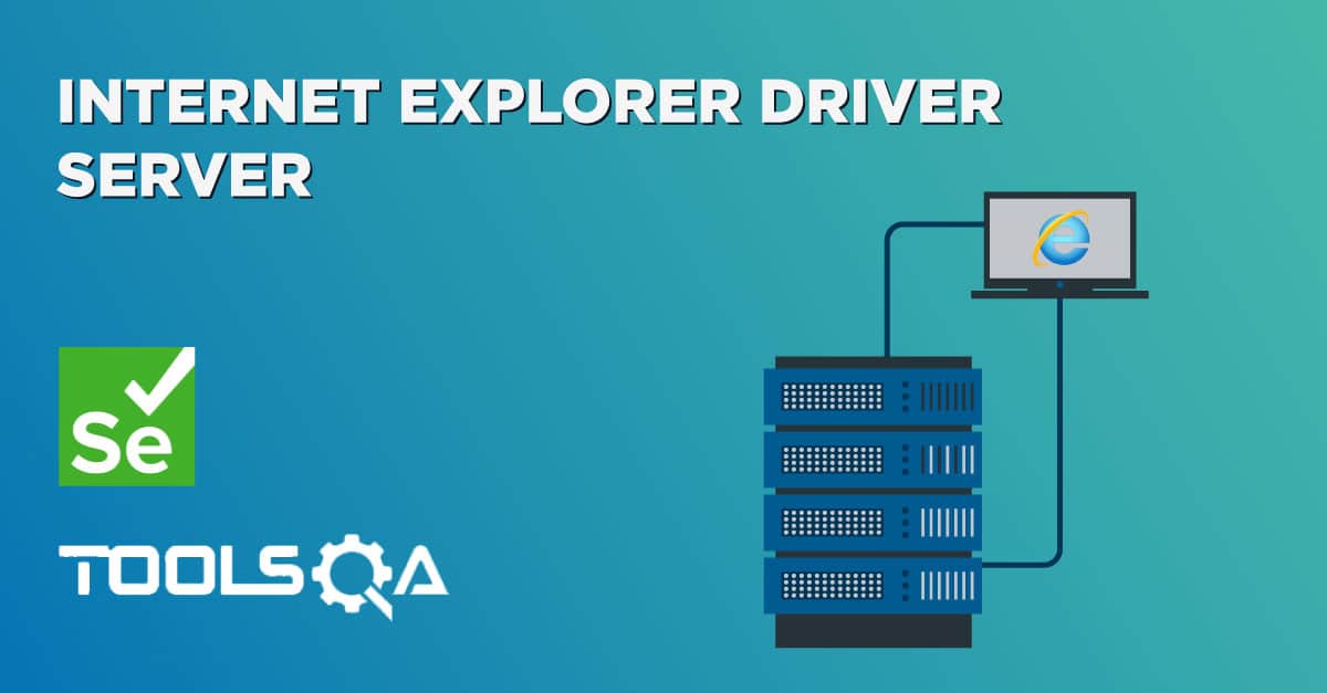 Internet Explorer Driver Server